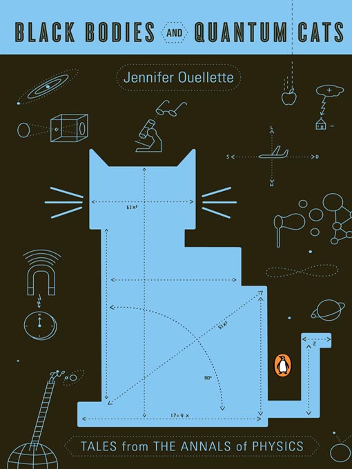 Title details for Black Bodies and Quantum Cats by Jennifer Ouellette - Available